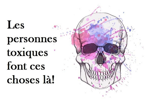 4 signes qui montrent que vous avez une personne toxique dans votre vie !