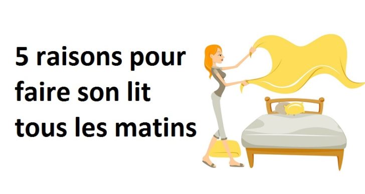 Voici pourquoi nous devrions tous faire notre lit chaque matin !