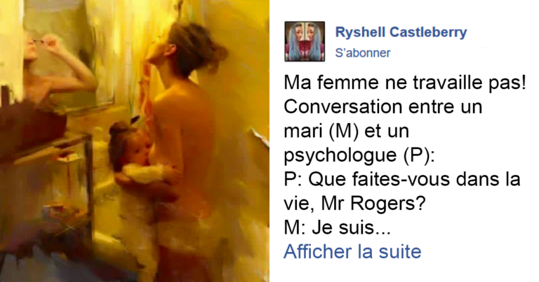 – Ce message honnête sur les mères au foyer a été partagé plusieurs fois