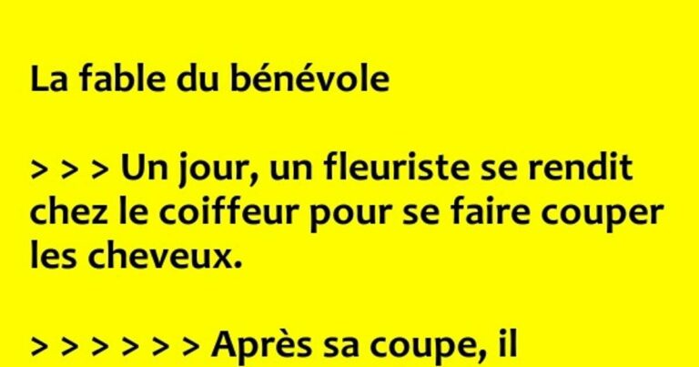 Fable du bénévole….