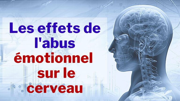 Quels sont les effets de l’abus émotionnel sur le cerveau et l’organisme?