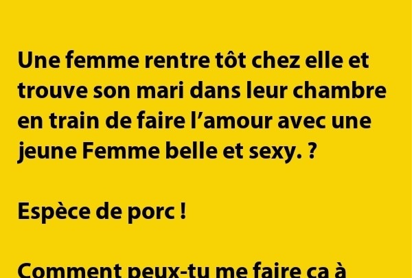 La surprenante excuse d’un mari infidèle… qui fait rire malgré tout