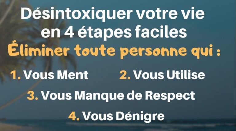 10 Façons de désintoxiquer votre vie