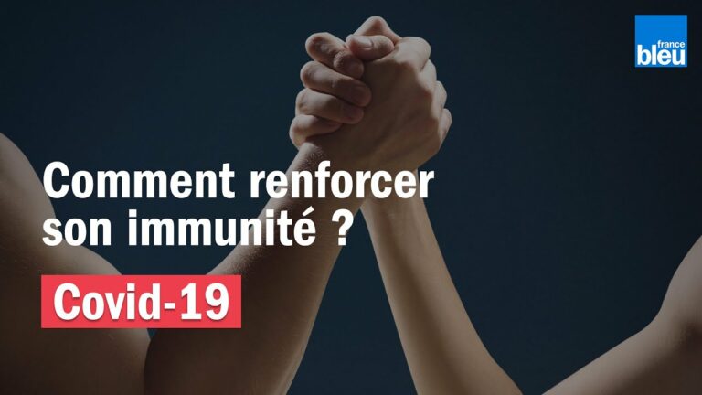 Comment renforcer son immunité naturellement ?