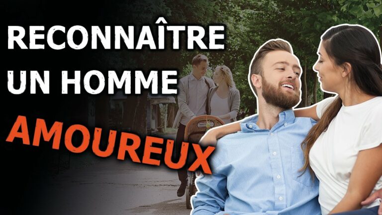 Comment savoir s’il m’aime : Tous les signes à connaître !