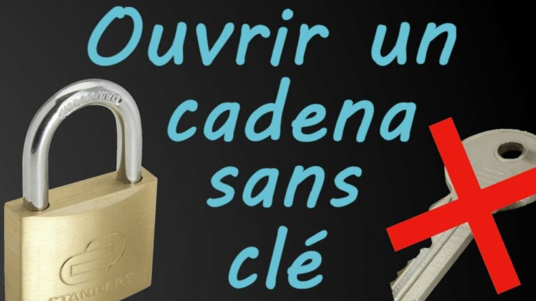 J’ai perdu la clé de mon cadenas ? Comment ouvrir un cadenas sans clé ?