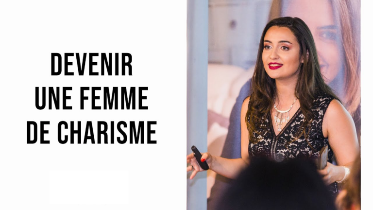 Développer son charisme féminin : 3 choses à mettre en place pour l’améliorer RAPIDEMENT