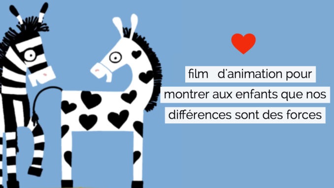 Un film d’animation pour montrer aux enfants que leurs différences sont des forces